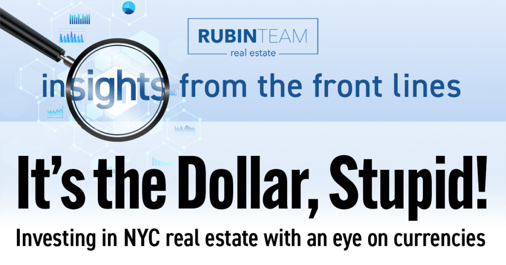 It's the Dollar, Stupid!