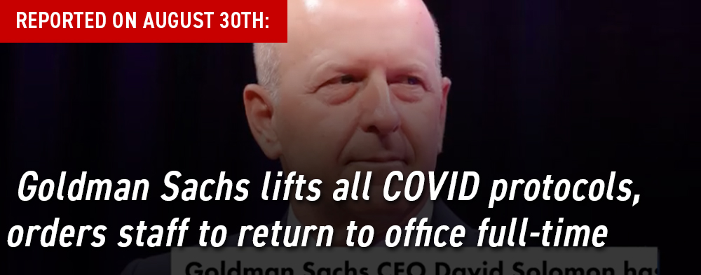 Goldman Sachs lifts all COVID protocols, orders staff to return to office full-time