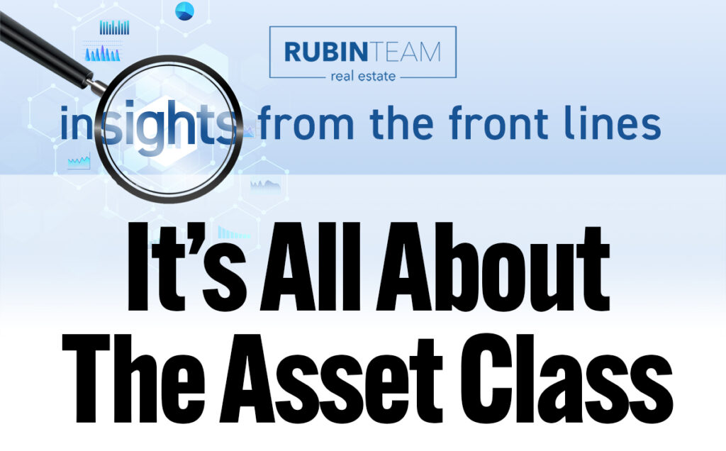 The Insider: It's All About The Asset Class