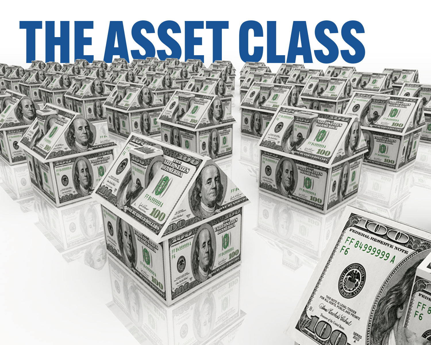 The Insider: It’s All About The Asset Class